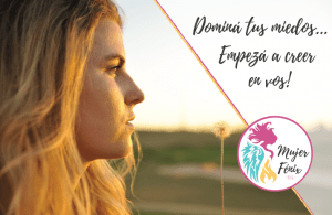 domina tus miedos cree en vos